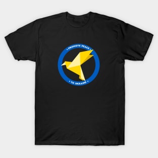 Ukraine Support No War Promote Peace bird T-Shirt